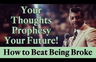Rev. Ike: “Your Thoughts Prophesy Your Future!” (Law of Attraction)