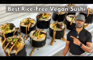 Best Rice-Free Vegan Sushi Made Simple!