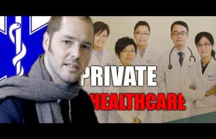 China, How it is – Private Healthcare