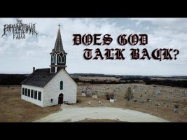 DOES GOD TALK BACK? (Holiday Paranormal Documentary Trailer) | THE PARANORMAL FILES