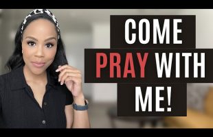 COME PRAY WITH ME! PRAYER AND WORSHIP WITH LALA JENKINS | CHRISTIAN PRAISE AND WORSHIP