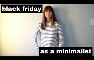 What I’m Shopping for this Black Friday as a Minimalist