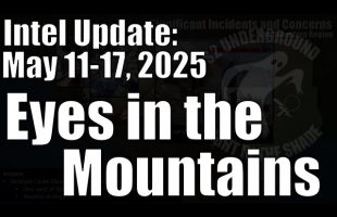 Intel Update – May 17 – Eyes in the Mountains