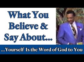 Rev. Ike:  “What you Believe and Say About YOURSELF is the Word of God to You!