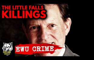 A Case Almost Too Gruesome To Mention: The Little Falls Killings