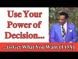 Rev. Ike: Use Your Power of Decision to Get What You Want! (Law of Attraction)