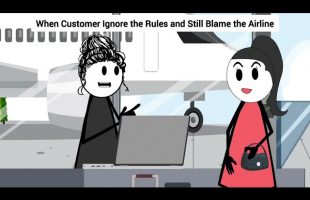 When Customer Ignore the Rules and Still Blame the Airline #gplus #animation