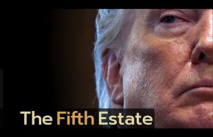 The End of Trump? – The Fifth Estate