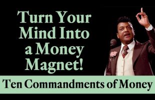 Rev. Ike: Turn Your Mind into a Money Magnet!
