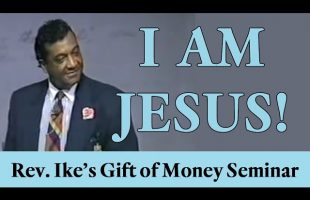 Rev. Ike says “I am Jesus”:  Another shocker!