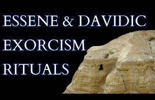 Demonological & Exorcism Literature in the Dead Sea Scrolls & Attributed to King David