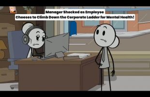 Manager Shocked as Employee Chooses to Climb Down the Corporate Ladder for Mental Health!