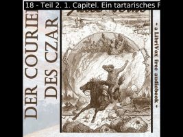 Der Courier des Czar by Jules Verne read by Various Part 2/2 | Full Audio Book
