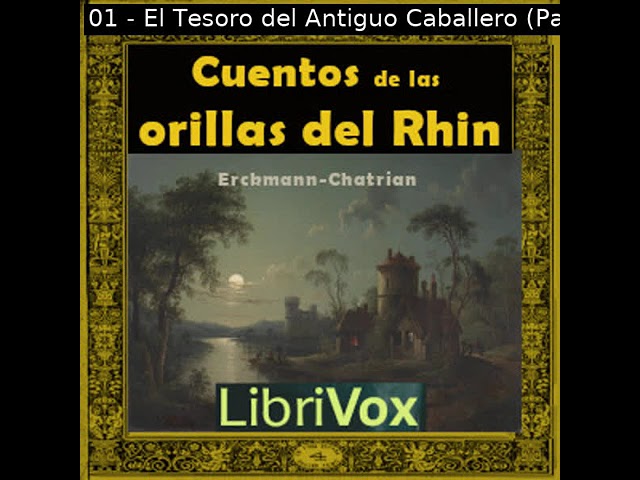 Cuentos de las orillas del Rhin by Émile Erckmann read by Various | Full Audio Book