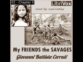 My Friends the Savages by Giovanni Battista Cerruti read by mpinedag | Full Audio Book