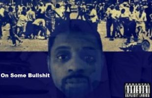 ON SOM BULL$H!T (OFFICIAL AUDIO)