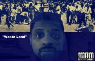 “Waste Land” By: Brother Sanchez, Prod by: Boonie Mayfield (OFFICIAL AUDIO)