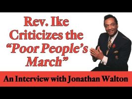 Reverend Ike Criticizes The “Poor People’s March”