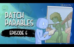The Parable of the Two Monks & The Parable of the Water Pot ~ Patch Parables 6