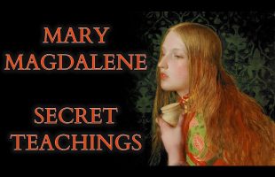 Gnosticism – The Gospel of Mary Magdalene – Salvation through Self-Knowledge of the Soul & Mind