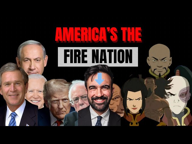 America’s The Fire Nation — Here’s Why