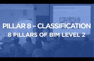 Pillar 8: Classification | The 8 Pillars of BIM Level 2 | The B1M