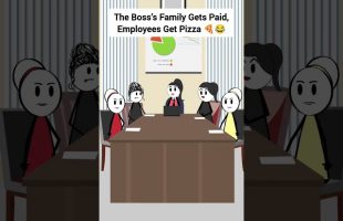 The Boss’s Family Gets Paid, Employees Get Pizza #corporate #animation #gplus #skits