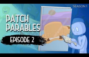 The Parable of the Lute ~ Patch Parables 2