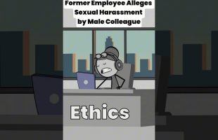 Former Employee Alleges Sexual Harassment by Male Colleague