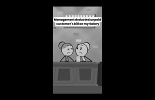 Management deducted unpaid customer’s bill on my SALARY!