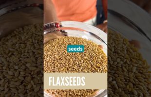 Let’s talk about FLAXSEEDS!