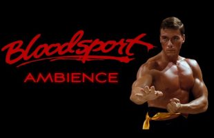 Bloodsport (1988) | Ambient Soundscape