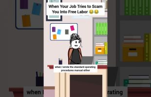 When Your Job Tries to Scam You Into Free Labor #corporate #animation #gplus #skits