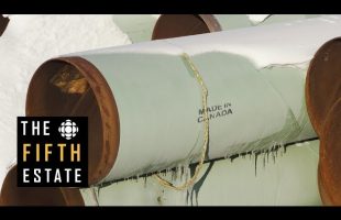 TransCanada and Keystone XL : The Money Pipeline – The Fifth Estate