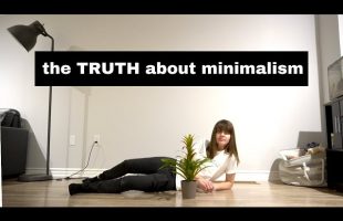 The Truth About Minimalism