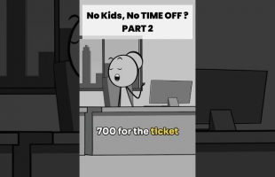 No Kids, No TIME OFF – Part 2 – Audio credit: @faithbryant6770