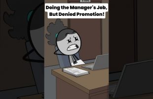 Doing the Manager’s JOB, But Denied Promotion!