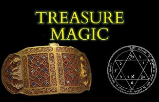 Treasure Magic – The Lore of Lost Riches and the Historical Sorcery Used to Find Hidden Treasure
