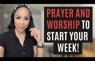 MUST WATCH! PRAYER TO SURRENDER TO JESUS! |  PRAYER AND WORSHIP | CHRISTIAN PRAISE AND WORSHIP!