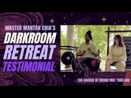 Darkroom Retreat Testimonial: Bijan & Aniko | Master Mantak Chia