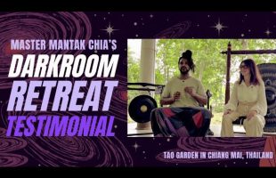 Darkroom Retreat Testimonial: Bijan & Aniko | Master Mantak Chia