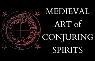 Magic & Necromancy – The Heptameron – Medieval Guide to Summoning Angels, Demons & Planetary Spirits