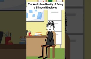 The Workplace Reality of Being a Bilingual Employee #gplus #animation #corporate #skits
