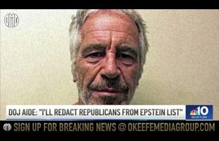NBC10 Boston Covers DOJ Official Caught Saying Govt Will “Redact Every Republican” from Epstein List