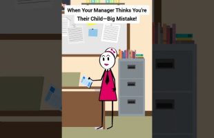 When Your Manager Thinks You’re Their Child—Big Mistake! #gplus #animation #corporate #skits