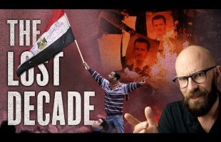 The Arab Spring: The Protests that Brought Down Nations & The Chaos that Followed