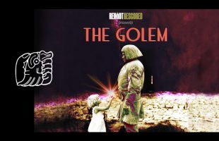 Kabbalah – Reboot Golem Interview – The History and Philosophical Importance of the Golem Legend