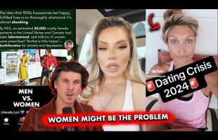 Women Have Ruined Dating for Everyone ….
