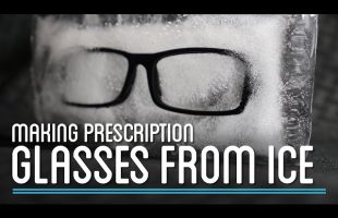 Eyeglasses Made Out of Ice? | How to Make Everything: Eyeglasses