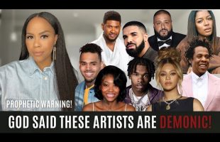 STOP LISTENING TO THESE ARTISTS! | GOD SAID THESE ARTISTS ARE DEMONIC | PROPHETIC WARNING FROM GOD!